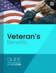 Free Veteran S Benefits Guide Agingcare Com Veterans Benefits Veteran Older Parents