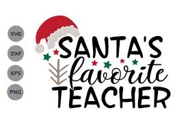 Download Santa S Favorite Teacher Graphic By Cosmosfineart Creative Fabrica PSD Mockup Templates