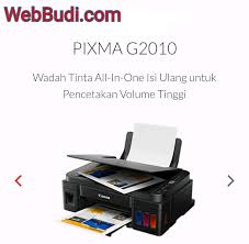 Download Driver Dan Master Software Printer Canon Pixma G2010 Gratis Untuk Sistem Operasi Windows Terbaru Webbudi Com