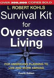 Survival Kit for Overseas Living: For Americans Planning to Live and Work Abroad logo