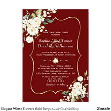Elegant White Flowers Gold Burgundy Wedding Invitation Zazzle Com Burgundy Wedding Invitations Gold And Burgundy Wedding Gold Wedding Flowers