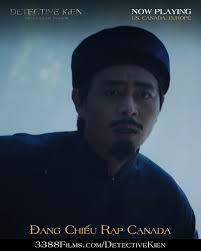 Kỳ án ly kỳ tại Canada 🇨🇦. Phim THÁM TỬ KIÊN đang chiếu rộng rãi ở Canada  cả nhà ơiii. Mua vé liền tay!, 👉 Tên rạp & suất chiếu:  www.3388Films.com/DetectiveKien *USA, Canada, England, Scotland, ...