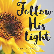 Follow The Son Of God As The Young Sunflower Follows The Sunshine Following His Light And Example Will Bring Sunflower Quotes Sunshine Quotes Light Of Christ