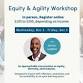 Equity & Agility Workshop event in Medford, OR