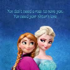 Frozen Frozen Sister Quotes Disney Love Quotes Inspirational Quotes Disney