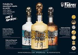 Life is fantastic 100 % agave.100 % mexico.100% handmade. Padre Azul Super Premium Tequila Lifestyle Drinks