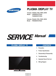 Samsung Pn50b550 Pn50b550t2f Pn58b550t2f Plasma Tv Service Manual Tv Services Plasma Tv Tv