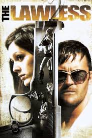 В стране введен «сухой закон». The Lawless Movie Streaming Online Watch