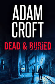 Dead Buried Knight Culverhouse Book 8 Kindle Edition By Croft Adam Mystery Thriller Suspense Kindle Ebooks Amazon Com