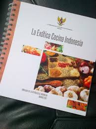 Buku resep masakan daerah kalimantan timur di s u s u n oleh : Buku Resep Masakan Indonesia Dalam Bahasa Spanyol Halaman All Kompasiana Com
