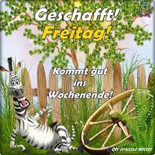 Freitag Freitag Spruche Freitag Schoner Freitag