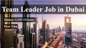 Team Leader Job Offer In Dubai 2019 Dubai Team Leader Leader