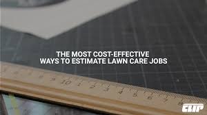 We'll give you all the details about the job ahead. Cost Effective Ways To Estimate Lawn Care Jobs Clip Software