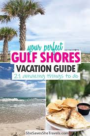 21 Best Things To Do In Gulf Shores The Beach And So Much More In 2020 Travel Usa Gulf Shores Alabama Usa Travel Destinations