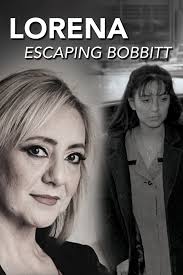 Lorena: Escaping Bobbitt (TV Special 2022)