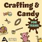 Crafting & Candy for Teens