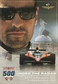 Under the Radar: 2007 Indianapolis 500 Commemorative DVD: Amazon.co.uk: DVD  & Blu-ray