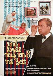 A (messy) list of west german films of the 1960s and 70s. Und Sowas Muss Um 8 Ins Bett Feature Film 1964 1965 Crew United