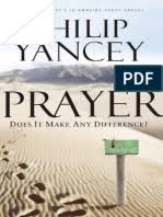 Does it make any difference? Prayer By Philip Yancey Excerpt Pdf Moon Prayer