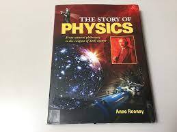The Story Of Physics Anne Rooney Hardcover Hardcover Day Book Miracle Stories