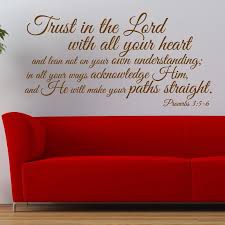 Maybe you would like to learn more about one of these? Proverbs 3 5 6 Religious Wall Decor Divine Walls
