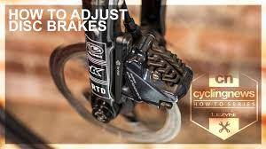 If the testing results are negative, don't hesitate to repeat the previous steps until you have been certain. How To Adjust Disc Brakes On A Bike Cyclingnews