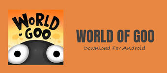 Find the latest and greatest on the world's most powerful mobile platform. World Of Goo Apk Download Latest Version For Android