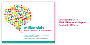 Millennials Downloadable Report Cover Which Reads Millennials Finding Opportunity In Federal Service Federal Employee Vi Federal Employee Federation Surveys