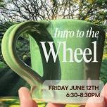 June Intro to the Wheel