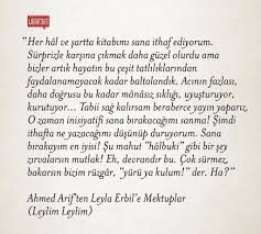 Ahmed arif'in leyla erbil'e yazdığı mektuplar, arif'in oğlu ve erbil'in isteğiyle yazarın ve leyla erbil'in ölümünden sonra kitap haline getirilebildi. Lugat365 On Twitter Ahmed Arif Ten Leyla Erbil E Http T Co 6feptxsykn