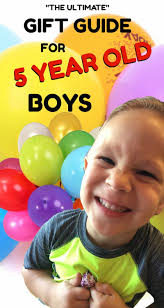 Birthday Ideas For 5 Year Old Boy What Are The Best Toys For 5 Year Old Boys 25 Great Birthday Presents Cool Toys For Boys Birthday Gifts For Kids Birthday Gifts For Boys