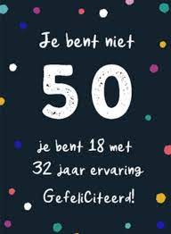 Spreuken 50 Jaar De Allerleukste 50 Jaar Spreuken Op Een Rij