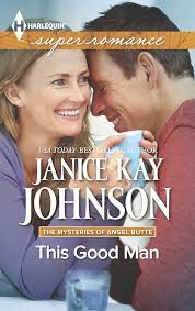 Amazon.com: This Good Man (The Mysteries of Angel Butte, 5): 9780373608683:  Johnson, Janice Kay: Books