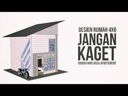 Biaya pasangan dinding bata ringan dijual per m3 sudah diatas rp 983.000. Denah Rumah 4x6 Desain Rumah Kecil Rasa Apartement Youtube Denah Rumah Desain Rumah Kecil Rumah Kecil