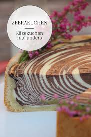 Zebrakuchen Rezept Zebrakuchen Rezept Kasekuchen Im Zebralook Sieht Toll Aus Und Ist Ganz Einfach Zu Backen Der Zebra Kasekuchen I Food Cakes Gida Rezepte