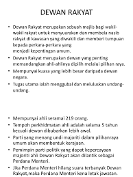 Learn vocabulary, terms and more with flashcards, games and other study tools. Dewan Rakyat