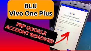 BLU Vivo One Plus Frp Google Account ...
