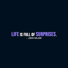 ← living normally, for me, was dancing. Life Is Full Of Surprises Scattered Quotes