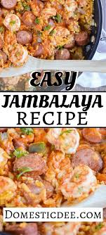Easy Jambalaya Sausage And Shrimp Domestic Dee Recipe In 2020 Jambalaya Recipe Jambalaya Recipe Easy Delicious Family Dinners