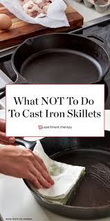 6 Things You Should Never Do To Your Cast Iron Skillet Cast Iron Skillet Cooking Cast Iron Cooking Cast Iron Skillet Recipes