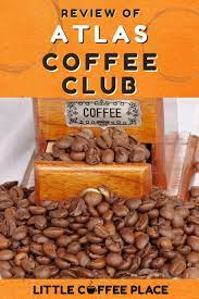 Atlas Coffee Club Subscription Box Review Atlas Coffee Coffee Club Atlas Coffee Club