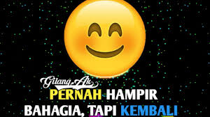 Check spelling or type a new query. Quotes Keren Gilangak Emot Senyum Dan Sedih Youtube