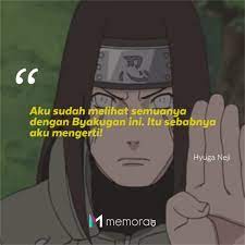 Maybe you would like to learn more about one of these? 25 Kata Kata Mutiara Hyuga Neji Ajarkan Pantang Menyerah Memorable With Us