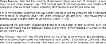 Nursing is science and art, using clinically approved practices and procedures but with heart. Staff And Residents At The Two Nursing Homes Studied In Depth Download Table