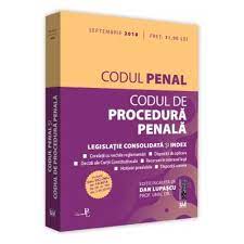 As dori sa stiu care naiba e codul penal/ procedura penala in vigoare acum, in luna mai 2013 ! Codul Penal Si Codul De Procedura Penala Septembrie 2018 Dan Lupascu Libraria Clb