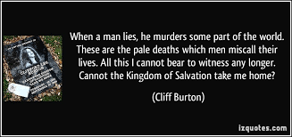Man Lie It Quotes Quotesgram