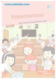 Dec 25, 2017 · berikut ini kami kembali ketengahkan ke hadapan bapak ibu semuanya buku guru dan siswa kelas 2 sd/mi semester 1 dan 2 kurikulum 2013 revisi 2017. Buku Siswa Kelas 2 Sd Mi Tema 7 Kebersamaan Semester 2 Kurikulum 2013 Infoloh Com
