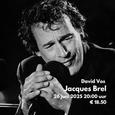 David Vos zingt Jacques Brel 26 jun 2025