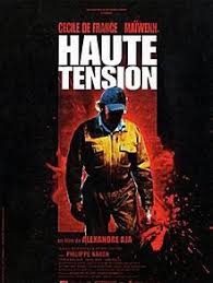 Quite unique and disturbing that really is not a must see for 90% of horror viewers. High Tension Wikipedia