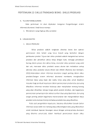 Bagaimana pengertiannya dan apa saja jenis serta contoh aktiva? Pertemuan 13 Siklus Transaksi Bisnis Siklus Produksi
